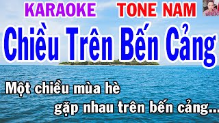 Karaoke Chiều Trên Bến Cảng Tone Nam Nhạc Sống gia huy karaoke [upl. by Laon550]