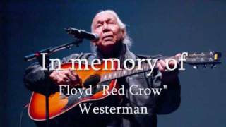 Floyd quotRed Crowquot Westerman Just Another Holy Man Live [upl. by Bohman]