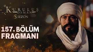 Kuruluş Osman 157 Bölüm Fragmanı [upl. by Merc692]