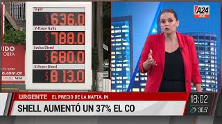 🔴 El precio de la nafta inflamable Shell aumentó un 37 el combustible [upl. by Saihttam]