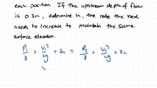 Open Channel Flow Energy Considerations Example 2  Fluid Mechanics [upl. by Arinaj]