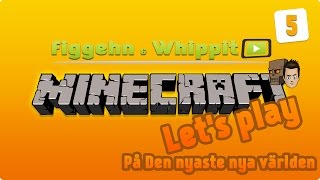 figgehn amp Whippit spelar Minecraft på Svenska  Lets play Avsnitt 5 [upl. by Erma]