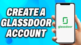 How to Create a Glassdoor Account 2023  Easy Fix [upl. by Enrika]