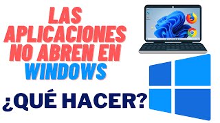 Que hacer cuando las aplicaciones no abren en Windows [upl. by Ettennod]