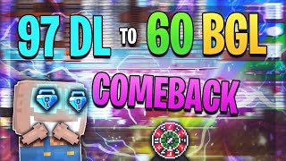 GROWTOPIA  97DL TO 60 BGL COMEBACK REME [upl. by Leatri]