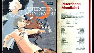 Peterchens Mondfahrt MusikHörspiel 1964 [upl. by Lambert659]