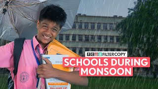 FilterCopy  Schools During Monsoon  Ft Aaditya Shukla [upl. by Raimund]