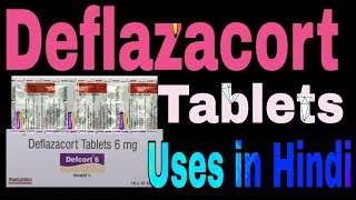 Deflazacort Tablets Uses in Hindi  Deflazacort Tablets 6 mg [upl. by Richel107]