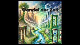 Wandel der Zeit [upl. by Aciria561]