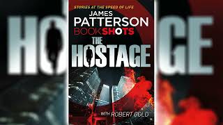 Hostage by James Patterson 🎧📖 Mystery Thriller amp Suspense Audiobook [upl. by Gault11]