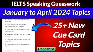 New January to April Cue Cards 2024 January to April Cue Cards Topics 2024 IELTS Cue Cards 2024 [upl. by Ailemac]