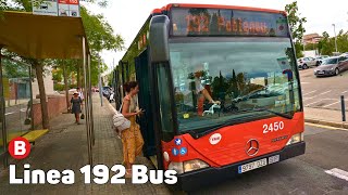 192 Bus  Autobús de Barcelona  Viaje completo [upl. by Noraha234]