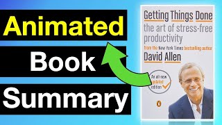 Getting Things Done By David Allen Summary Personal Productivity [upl. by Courtland872]