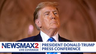 LIVE President Donald Trump Press Conference  NEWSMAX2 [upl. by Max]