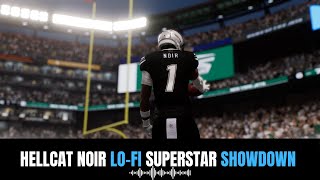 Hellcat Noir  lofi  Madden 25 Superstar Showdown  ESG 24 [upl. by Najed367]