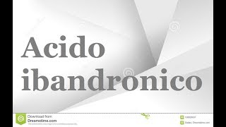 Acido ibandronico 150 mg tab contraindicaciones [upl. by Calla164]