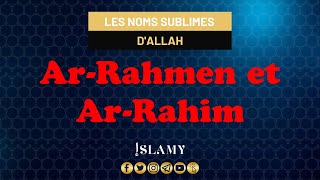 ArRahman ArRahim  QUELLE EST LA DIFFÉRENCE [upl. by Catha]