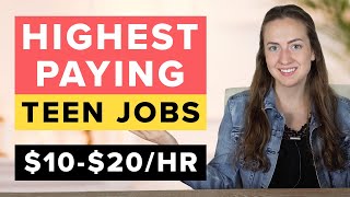 12 Highest Paying Teen Jobs in 2023 1020 [upl. by Eiramanin]