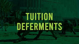 Tuition Deferments  Office of Financial Aid [upl. by Iggep]