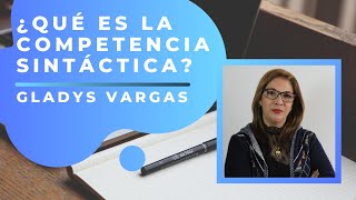 Concurso docente  ¿Qué es la competencia sintáctica [upl. by Zanze730]