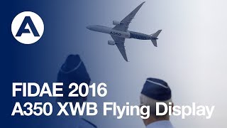 A350 XWB flight demonstration at FIDAE 2016 [upl. by Haliled384]