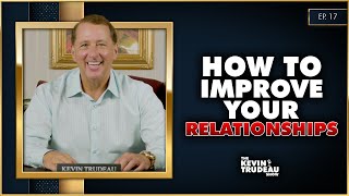 Improving Relationships amp Top 10 Motivational Speakers Of AllTime  The Kevin Trudeau Show  Ep 17 [upl. by Enois]