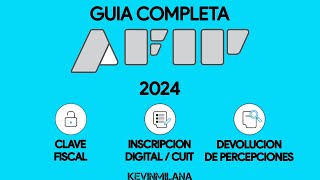 GUIA COMPLETA DEVOLUCION DE PERCEPCIONES AFIP 2024 Clave Fiscal CUIT Y Pagos [upl. by Nhguavoj502]