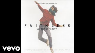 Faithless  Lotus Audio [upl. by Durning]