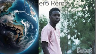 Matshikos  My Hero Cover by Reas Rap Remix [upl. by Anitram]