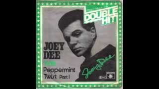 Peppermint Twist  JOEY DEE [upl. by Jahdol]