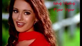 Ishq Vishq Pyar Vyar Song Ishq Vishq movie Alka Yagnik Kumar Sanu Evergreen Romantic Love Song [upl. by Persas]