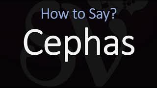 How to Pronounce Cephas CORRECTLY Saint Peter the Apostle [upl. by Tullusus]