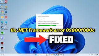 FIXED NET Framework error 0x800f080c in Windows 1011 [upl. by Nwahsar]