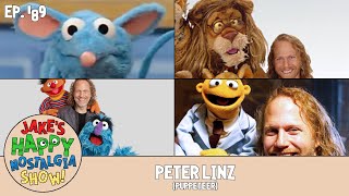 Peter Linz Puppeteer  Ep 189 [upl. by Edan]