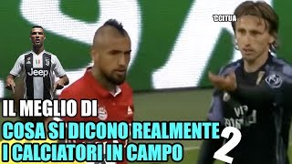 IL MEGLIO DI COSA SI DICONO I CALCIATORI IN CAMPO PARTE 2 DOPPIAGGICOATTI [upl. by Hanahsuar]