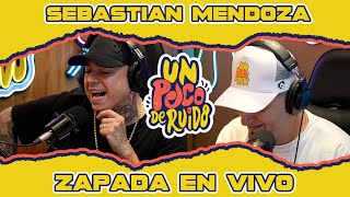 SEBASTIAN MENDOZA  Zapada EN VIVO en UN POCO DE RUIDO [upl. by Admana]