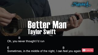 Taylor Swift  Better Man Guitar Chords Lyrics [upl. by Nellek]