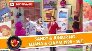 Sandy amp Júnior no programa quotEliana amp Ciaquot no SBT 1998 [upl. by Ellevehc]