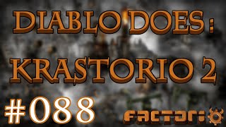 Diablo Does Krastorio 2 mod  Part 088  Factorio [upl. by Aynam]