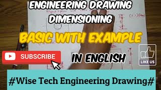 ENGINEERING DRAWING  DIMENSIONING Basics with Example [upl. by Turmel547]