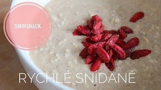 5MINSNACK • RYCHLÉ SNÍDANĚ [upl. by Marie777]