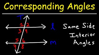 Corresponding Angles and Same Side Interior Angles  Geometry [upl. by Modestine]