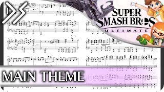 Super Smash Bros Ultimate  quotMain Theme E3 2018 Versionquot Piano CoverSheet Music  DS Music [upl. by Parfitt]