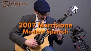 Dream Guitars  2007 Marchione Modern Spanish Brazilian RosewoodAlpine Spruce guitardemo [upl. by Rape89]