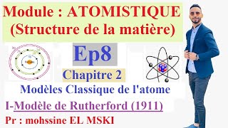 ATOMISTIQUE ep8  chapitre 2 part 4 [upl. by Derraj]