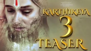 KARTHIKEYA 3 TEASER  Nikhil Siddharth  Anupama Parameswaran  Anupam Kher  New Movie Trailer [upl. by Nanahs]