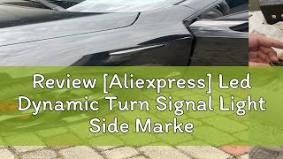 Review Aliexpress Led Dynamic Turn Signal Light Side Marker Blinker Indicator Lamp Repeater For A [upl. by Kasper]