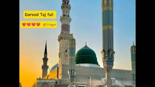 darood Taj full naat ke sath 💞💗💓💓darood taj [upl. by Aras]