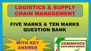 Logistics and supply chain management five marks and ten marks question bank [upl. by Richers]