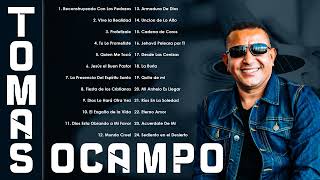 Tomas Ocampo  Top 30 Éxitos de Alabanza y Adoración Cristiana 🎶 Parte 24🙌 [upl. by Werd955]